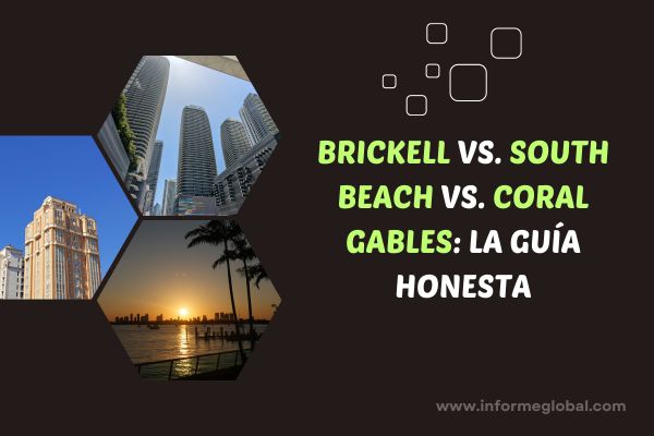 Brickell vs. South Beach: Navegando los Micro-Mercados y las Zonas de Mayor Demanda