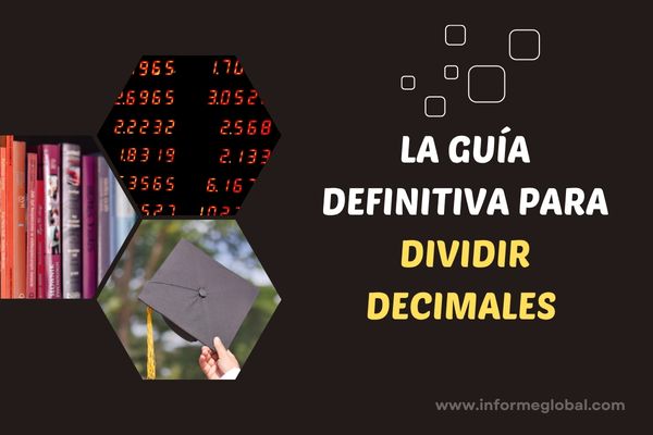 La guía definitiva para dividir decimales