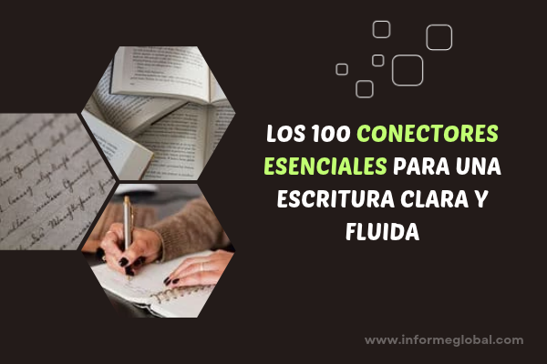 Los 100 conectores esenciales para una escritura clara y fluida